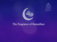 The Fragrance of Ramadan 30
